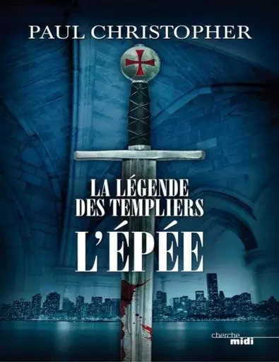 La legende des templiers Paul Christopher T1 a 8