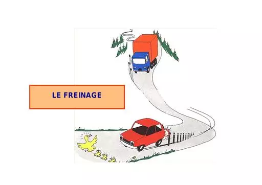 Le freinage   automemo