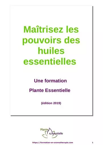 Maitrisez les pouvoirs des huiles essentielles