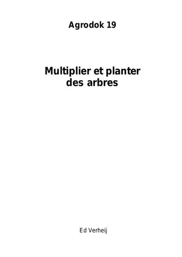 Agrodok 19 Multiplier et planter des arbres