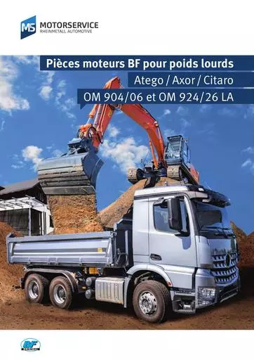 Pieces moteurs BF pour poids lourds Atego Axor Citaro OM 90406 et OM 92426 LA 926313