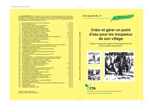 Agrodok   27   Creer et gerer un point d'eau pour les troupeaux de son village   Zone Sahelo Soudanienne