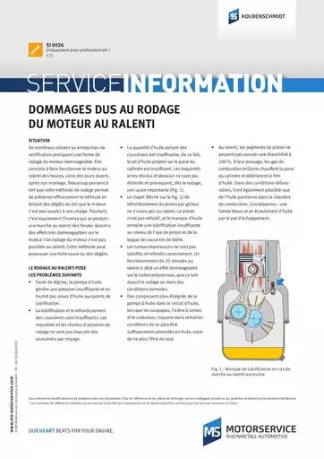 Rodage du moteur au ralenti Un endommagement des composants est inevitable 54546