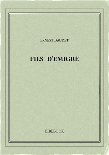 Daudet ernest   fils d emigre