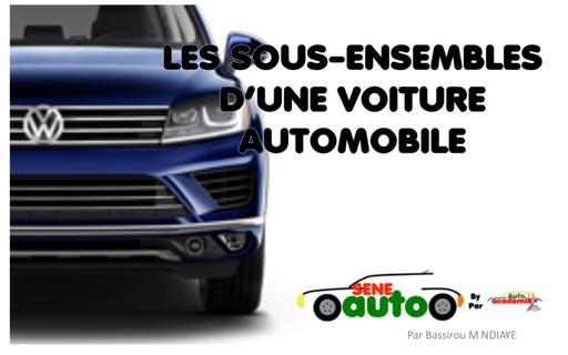 Les sous ensembles d une voiture automobile