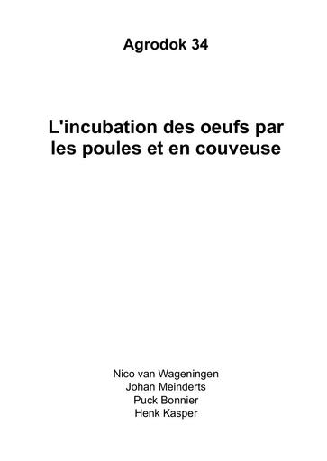 Agrodok   34   Incubation des oeufs par les poules et en couveuse
