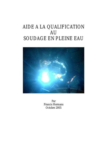 Aide a la qualification au soudage en pleine eau