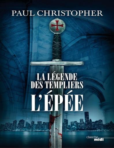 La legende des templiers Paul Christopher T1 a 8