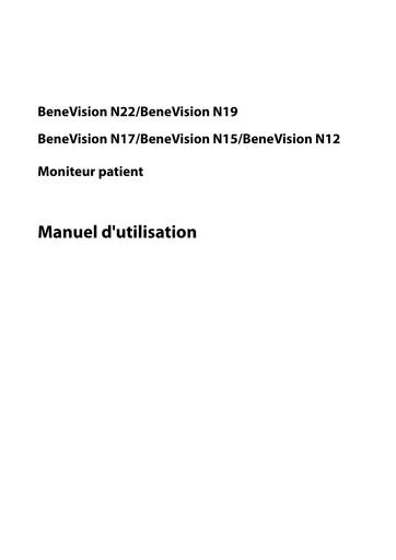 BeneVision N22BeneVision N19 BeneVision N17BeneVision N15BeneVision N12 Moniteur patient Manuel dutilisation