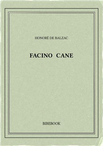 Balzac honore de   facino cane