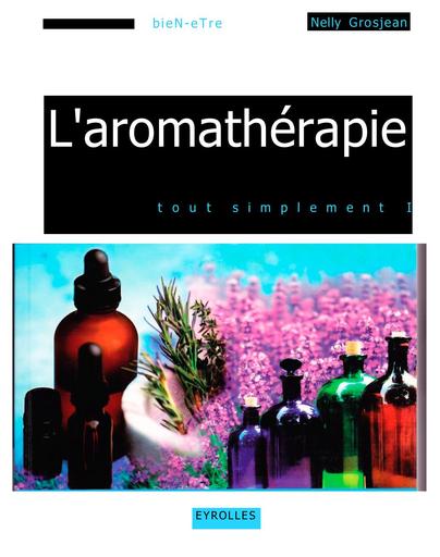 Aromatherapie tout simplement OCR  eyrolles