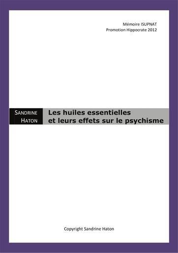 Huiles essentielles   effets sur le psychisme
