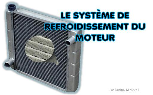 Le systeme de refroidissement du moteur
