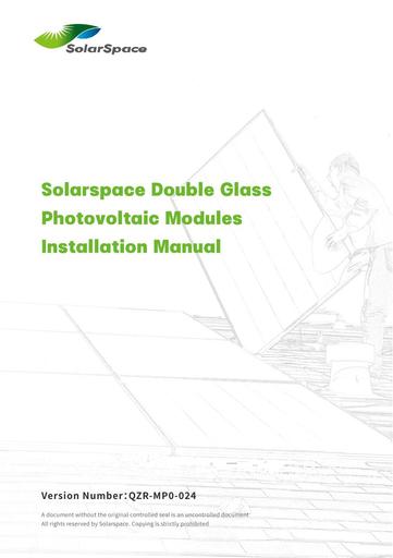Solarspace Double Glass Solar Modules Installation Manual
