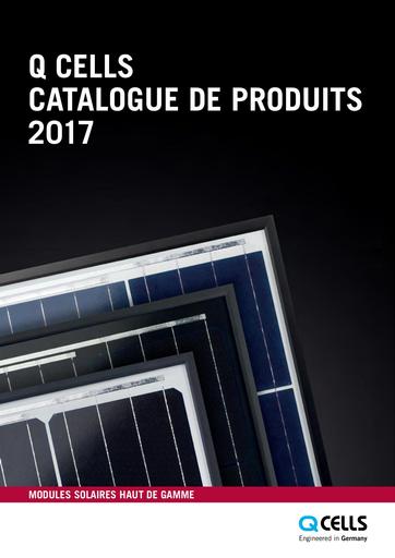 Hanwha Q CELLS Catalogue Produits 2017 2017 01 Rev01 FR 01 (1)