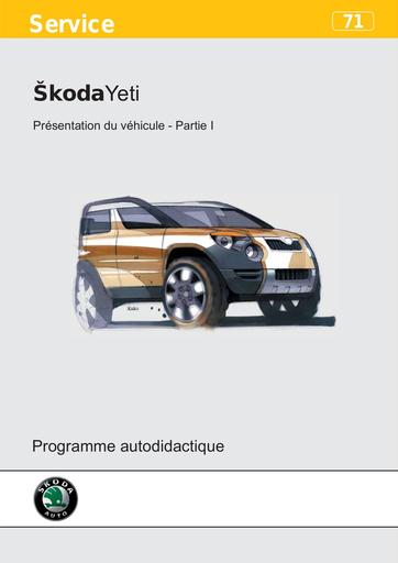 Skoda SSP 071 Yeti Présentation du véhicule   Partie I