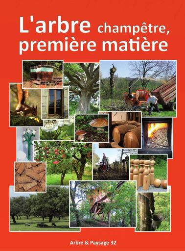 Livret Arbre matiere premiere AP32 Arbre et Paysage agroforesterie