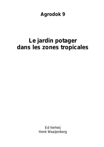 Agrodok   9   Le jardin potager dans les zones tropicales   Copie