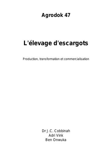 Agrodok   47   L'elevage des escargots