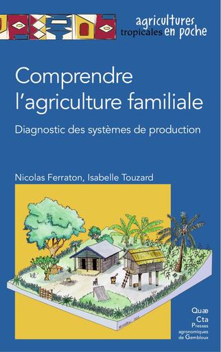 QUAE CTA   comprendre l agriculture familiale